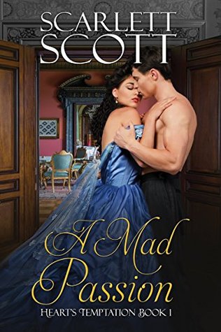 A Mad Passion (Heart's Temptation #1)