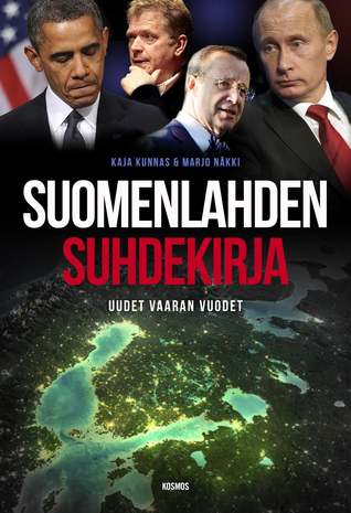 Suomenlahden suhdekirja: Uudet vaaran vuodet