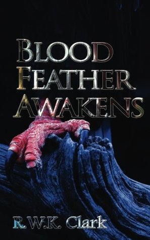 Blood Feather Awakens