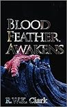 Blood Feather Awa...