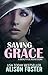 Saving Grace (Everlasting Series Book 4)