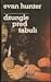 Džungle před tabulí by Evan Hunter Džungle před tabulí by Evan Hunter