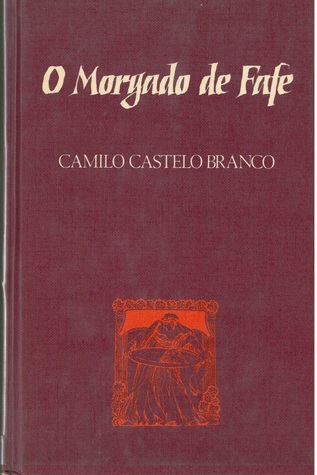 O Morgado de Fafe (Hardcover)