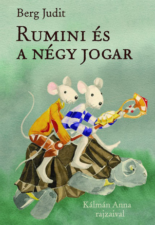 Rumini és a négy jogar (Rumini, #3)