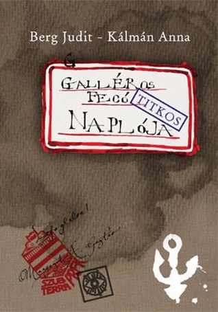 Galléros Fecó naplója (Rumini, #4)