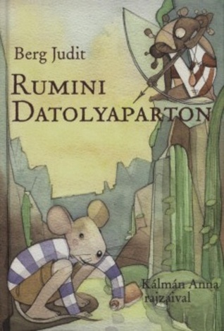 Rumini Datolyaparton (Rumini, #5)