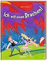 Ich will einen Drachen! by Bjorn Ousland