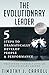 The Evolutionary Leader: 5 ...