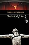 Teatrul şi frica