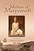 Mother of Mayavati: The Sto...