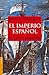 El Imperio Español: De Colón a Magallanes