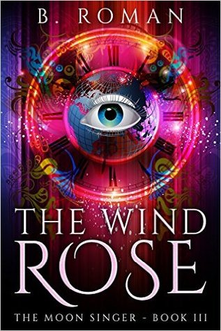 The Wind Rose (The Moon Singer #3)