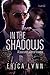 In the Shadows by Erica Lynn In the Shadows by Erica Lynn