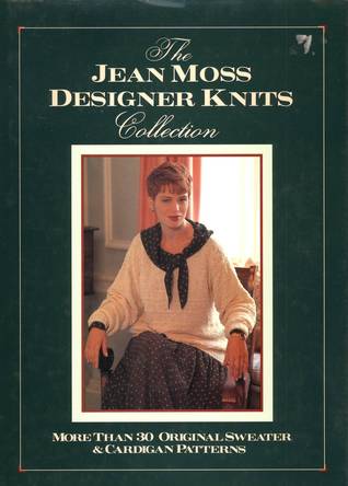 The Jean Moss Designer Knits Collection (Hardcover)