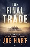 The Final Trade by Joe Hart