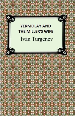Yermolay and the Miller's Wife (Unknown Binding)