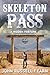 Skeleton Pass by John Russell Fearn