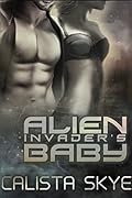 Alien Invader's Baby