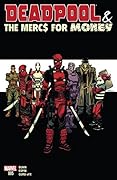 Deadpool & The Mercs For Money #5