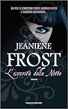 L'oscurità della notte by Jeaniene Frost