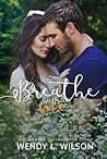 Breathe With Me (Breathe, #3) Breathe With Me (Breathe, #3)