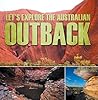 Let's Explore the Australian Outback by Baby Professor