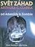 Svět záhad Arthura C. Clarka A - Z: od Atlantidy k Zombie