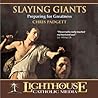 Slaying Giants by Chris Padgett