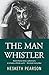 The Man Whistler
