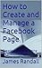 How to Create and Manage a Facebook Page: Creating and Managing a Facebook Page