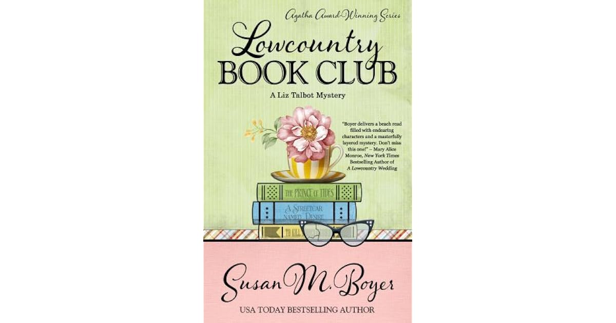 Lowcountry Book Club (Liz Talbot Mystery 5) by Susan M.
