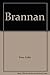 Brannan by Colin Free