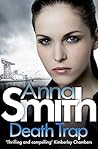 Death Trap by Anna        Smith