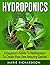 Hydroponics: A Beginners Gu...