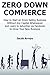 ZERO DOWN COMMERCE (2016) by Jacob Arroyo