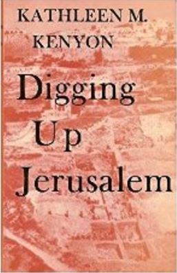 Digging up Jerusalem,