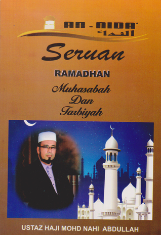 Seruan Ramadhan Muhasabah Dan Tarbiyah