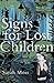 Signs for Lost Children by Sarah Moss