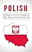 Polish: 95 Most Common Phrases & 1000 Most Common Words: Speak Polish, Fast Language Learning, Beginners, (Polish, Russian, Czech)