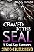 Craved by the SEAL
