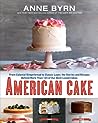 American Cake by Anne Byrn