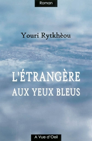 L'étrangère Aux Yeux Bleus