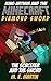 Minecraft: King Arthur and the Minecraft Diamond Sword: The Sorcerer and the Sword (Tales of King Arthur Comic Book 8)