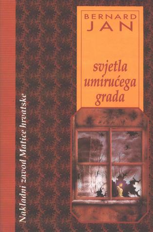 Svjetla umirućega grada