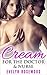 Romance: Cream For The Doctor And Nurse