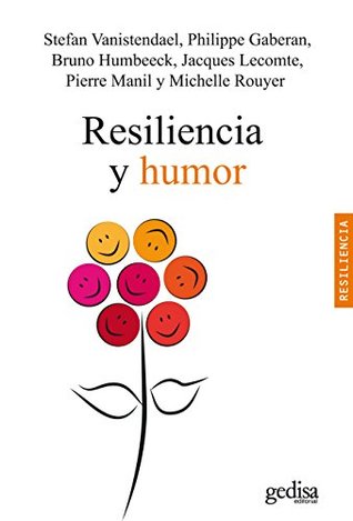 Resiliencia y humor (Psicología) (Spanish Edition)