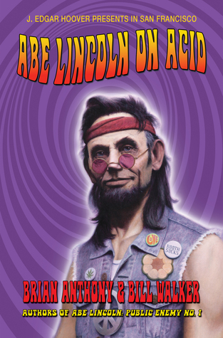 Abe Lincoln On Acid