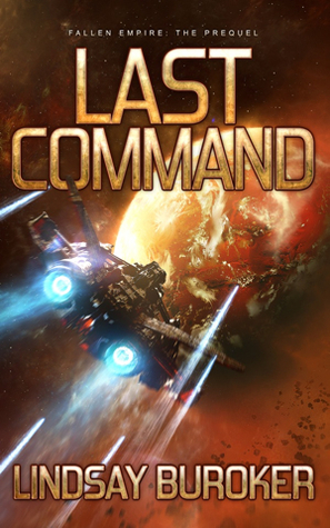 Last Command (Fallen Empire, #0.5)