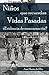 Niños que recuerdan vidas pasadas: ¿Evidencia de reencarnación? (Spanish Edition)