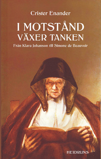 I motstånd växer tanken: från Klara Johanson till Simone de Beauvoir